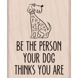 Hero Arts Mounted Rubber Stamps 2.5″X2″ Your Dog Thinks You Are